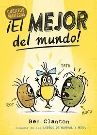 CUENTOS PATATEROS V1. ¡EL MEJOR DEL MUNDO!