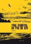 TRES CUENTOS DE POE EN B/N
