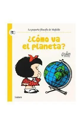 MAFALDA: COMO VA EL PLANETA?