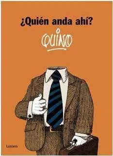 QUIEN ANDA AHI