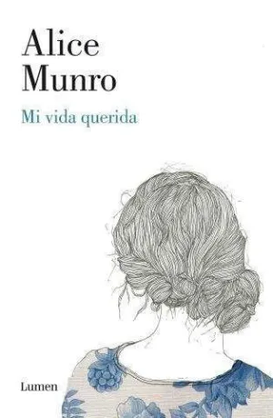 MI VIDA QUERIDA