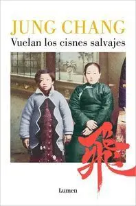 VUELAN LOS CISNES SALVAJES