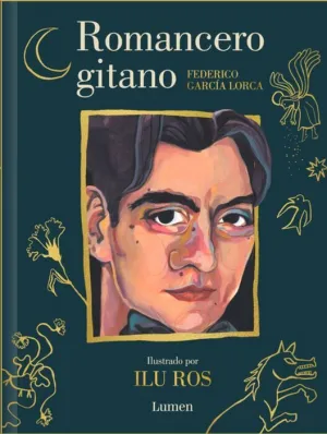 ROMANCERO GITANO (EDICIÓN ILUSTRADA)