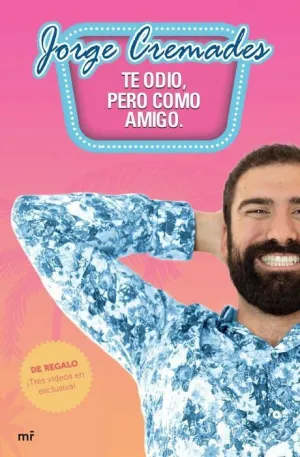 TE ODIO PERO COMO AMIGO