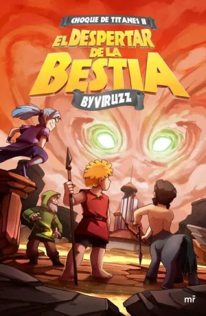 CHOQUE DE TITANES #02. EL DESPERTAR DE LA BESTIA