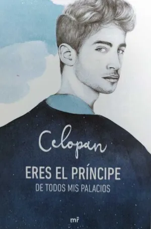 ERES EL PRINCIPE DE TODOS MIS PALACIOS