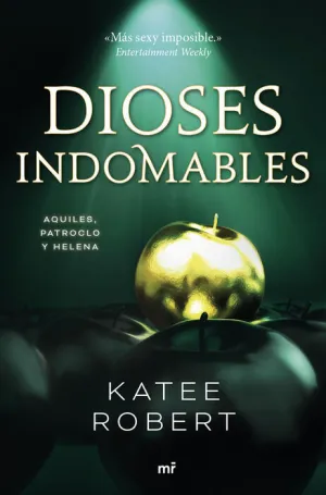 DIOSES INDOMABLES