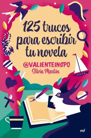 125 TRUCOS PARA ESCRIBIR TU NOVELA 125 TRUCOS PARA ESCRIBIR TU NOVELA