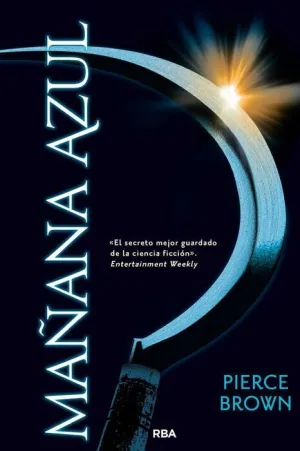 AMANECER ROJO III: MAÑANA AZUL