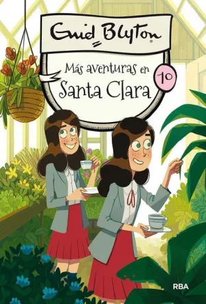 SANTA CLARA #10. MAS AVENTURAS EN SANTA CLARA