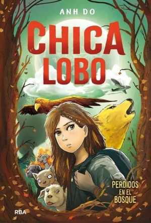 CHICA LOBO: PERDIDOS EN EL BOSQUE