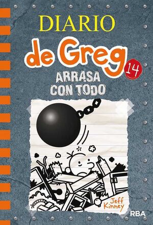 DIARIO DE GREG #14. ARRASA CON TODO