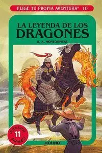 ELIGE TU PROPIA AVENTURA #10. LA LEYENDA DE LOS DRAGONES