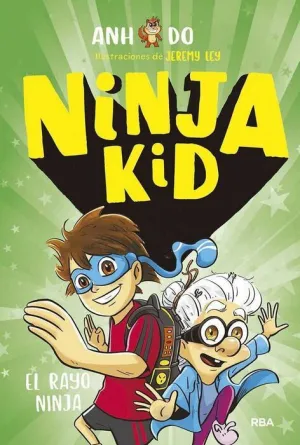 NINJA KID #03. EL RAYO NINJA