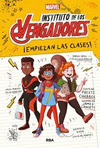 INSTITUTO DE LOS VENGADORES #01. EMPIEZAN LAS CLASES!