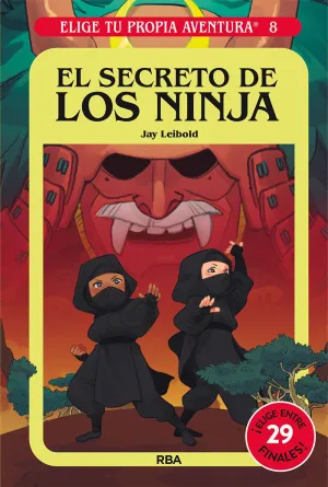 ELIGE TU PROPIA AVENTURA #08. EL SECRETO DE LOS NINJA