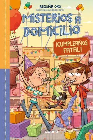 MISTERIOS A DOMICILIO. CUMPLEAÑOS FATAL!