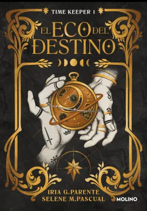 TIME KEEPER V1. EL ECO DEL DESTINO