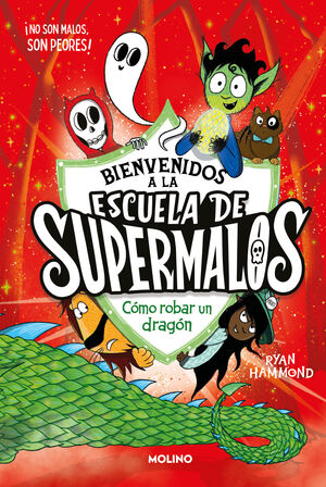 BIENVENIDOS A LA ESCUELA DE SUPERMALOS