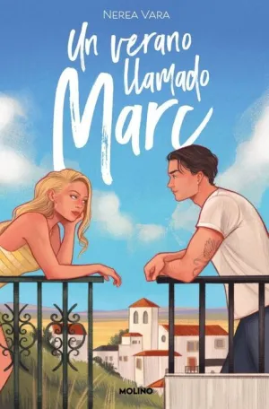 UN VERANO LLAMADO MARC