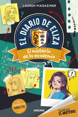 EL DIARIO DE ELIZA: EL MISTERIO DE LA ACADEMIA