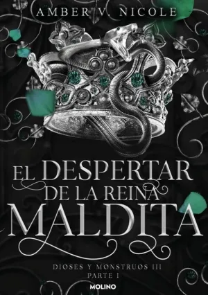 EL DESPERTAR DE LA REINA MALDITA