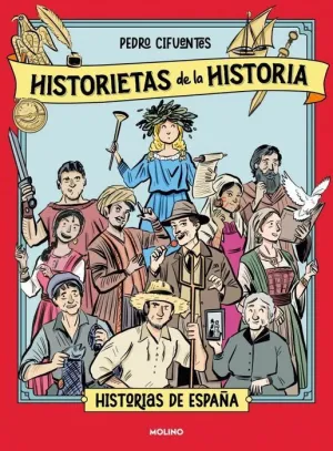 HISTORIETAS DE LA HISTORIA #01. HISTORIA DE ESPAÑA
