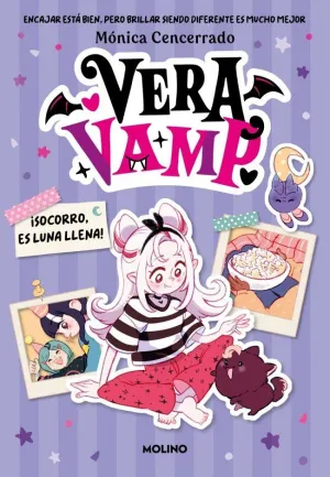 VERA VAMP V2 ¡SOCORRO, ES LUNA LLENA!