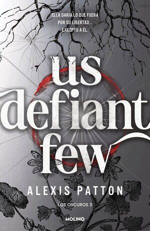 LOS OSCUROS V3. US DEFIANT FEW