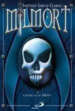MILMORT VOL.1: CRONICAS DE MORT