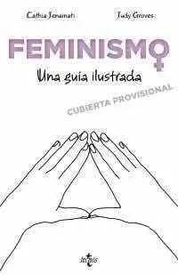 FEMINISMO. UNA GUIA ILUSTRADA