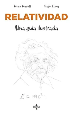 RELATIVIDAD. UNA GUIA ILUSTRADA
