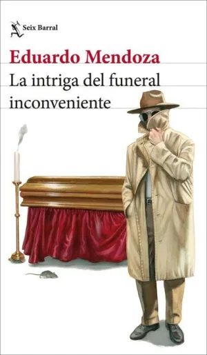 LA INTRIGA DEL FUNERAL INCONVENIENTE LA INTRIGA DEL FUNERAL INCONVENIENTE