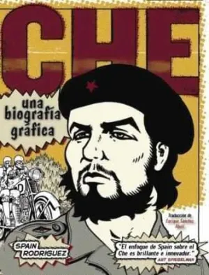 CHE. UNA BIOGRAFIA GRAFICA