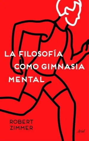 LA FILOSOFIA COMO GIMNASIA MENTAL