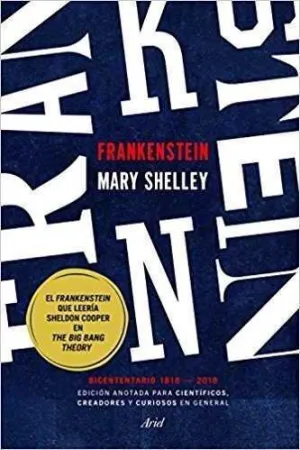 FRANKENSTEIN. EDICION ANOTADA PARA CIENTIFICOS