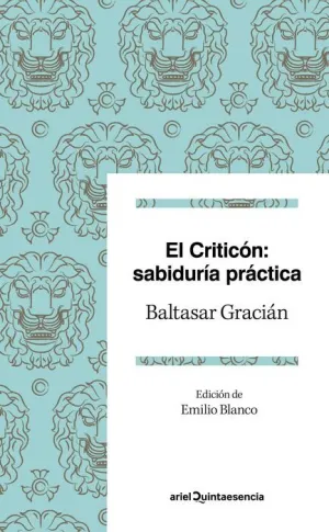 EL CRITICON: SABIDURIA PRACTICA