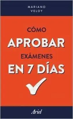 COMO APROBAR EXAMENES EN 7 DIAS