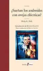 BLADE RUNNER. ¿SUEÑAS LOS ANDROIDES CON OVEJAS ELECTRICAS?