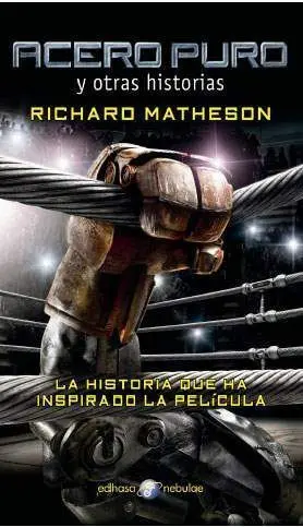 ACERO PURO Y OTRAS HISTORIAS