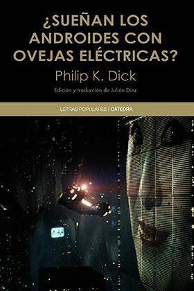 SUEÑAN LOS ANDROIDES CON OVEJAS ELECTRICAS? (RTCA)