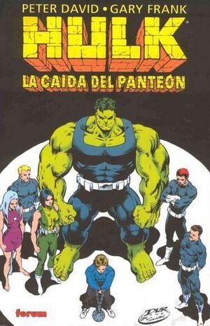 HULK. LA CAIDA DEL PANTEON