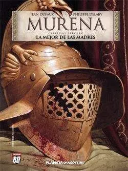 MURENA #03: LA MEJOR DE LAS MADRES