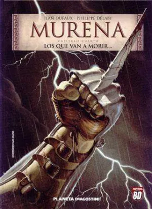 MURENA #04: LOS QUE VAN A MORIR