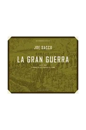 LA GRAN GUERRA
