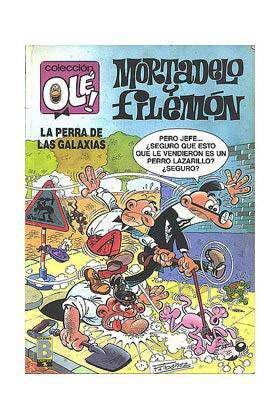 OLE MORTADELO #018. LA PERRA DE LAS GALAXIAS