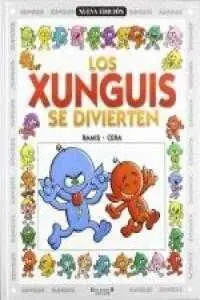 LOS XUNGUIS: LOS XUNGUIS SE DIVIERTEN