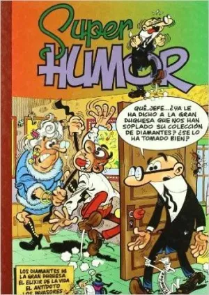 SÚPER HUMOR #15. MORTADELO SÚPER HUMOR #15. MORTADELO