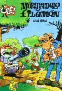 MORTADELO #086. A LAS ARMAS