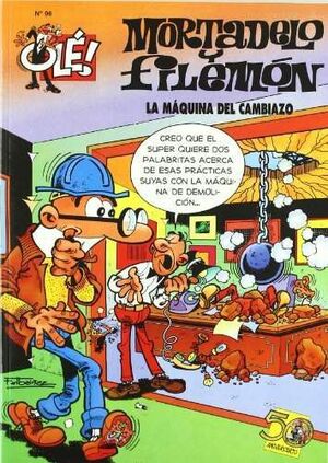 MORTADELO #096. LA MAQUINA DEL CAMBIAZO